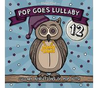 None - Pop Goes Lullaby 12