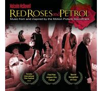 Red Roses Petrol (Music from and Inspired by The Motion Picture Soundtrack)