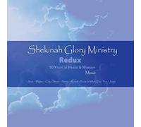 None - Shekinah Glory Ministry Redux