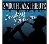 None - Smooth Jazz Tribute Smokey Robinson