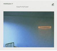 Nostalgia 77 Songs for My Funeral (CD) Album