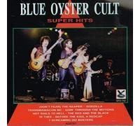 BLUE OYSTER CULT - Super Hits/Revisited