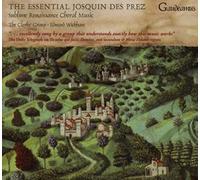 The Essential Josquin des Prez