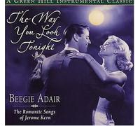 BEEGIE ADAIR - The Way You Look Tonight