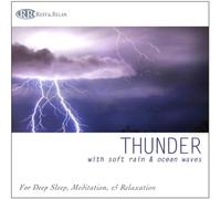 None - Thunder: with Soft Rain & Ocean Waves Thunderstorm