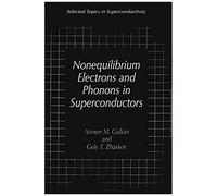 Nonequilibrium Electrons And Phonons In Superconductors