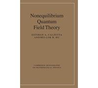 Nonequilibrium Quantum Field Theory