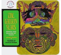 Various Artists - Gauguin Years: Songs & Dances of Tahiti/Various [Import]