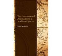 NonGovernmental Organizations in the Global System by George Kaloudis George Kaloudis (Auteur)