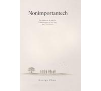 Nonimportantech: Un roman sur la famille, l’appartenance et les liens que l’on choisit.