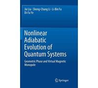 Nonlinear Adiabatic Evolution Of Quantum Systems