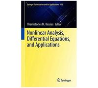 Nonlinear Analysis, Differential Equations, And Applications