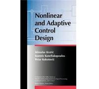 Nonlinear and Adaptive Control Design by Krstic Hardcover Book Ioannis Kanellakopoulos, Miroslav Krstic, Petar Kokotovic (Auteur)