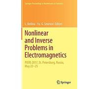 Nonlinear And Inverse Problems In Electromagnetics