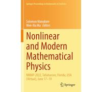 Nonlinear and Modern Mathematical Physics: Nmmp-2022, Tallahassee, Florida, USA (Virtual), June 17-19