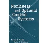 Nonlinear and Optimal Control Systems by Thomas L. Vincent Hardcover Book Thomas L. Vincent, Walter J. Grantham (Auteur)