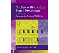 Nonlinear Biomedical Signal Processing Volume 2 Akay, Metin, PC&&&& (Auteur)