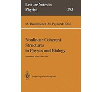 Nonlinear Coherent Structures In Physics And Biology