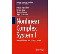 Nonlinear Complex System I: Periodic Motion and Chaotic Control