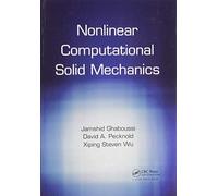 Nonlinear Computational Solid Mechanics