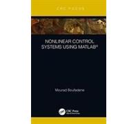 Nonlinear Control Systems Using Matlab (R)