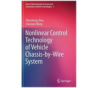 Nonlinear Control Technology Of Vehicle Chassis-By-Wire System