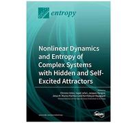 Nonlinear Dynamics And Entropy Of Complex Systems With Hidden And Self-Excited Attractors