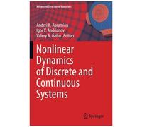 Nonlinear Dynamics Of Discrete And Continuous Systems