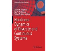 Nonlinear Dynamics Of Discrete And Continuous Systems