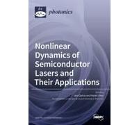 Nonlinear Dynamics Of Semiconductor Lasers And Their Applications