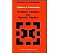 Nonlinear Equations And Operator Algebras