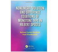 Nonlinear Evolution And Difference Equations Of Monotone Type In Hilbert Spaces