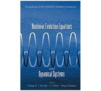 Nonlinear Evolution Equations And Dynamical Systems, Proceedings Of The Icm2002 Satellite Conference