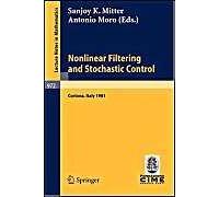 Nonlinear Filtering And Stochastic Control