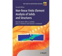 Nonlinear Finite Element Analysis of Solids and Structures by Clemens V. Verhoosel Hardcover Book Rene De Borst, Mike A Crisfield, Joris J C Remmers, Clemens V Verhoosel (Auteur)