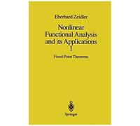 Nonlinear Functional Analysis And Its Applications