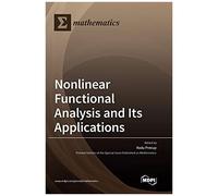 Nonlinear Functional Analysis And Its Applications