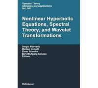 Nonlinear Hyperbolic Equations, Spectral Theory, And Wavelet Transformations