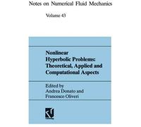 Nonlinear Hyperbolic Problems: Theoretical, Applied, And Computational Aspects