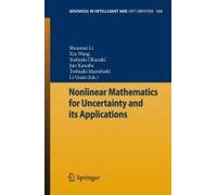 Nonlinear Mathematics For Uncertainty And Its Applications