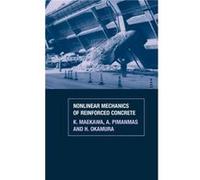 NonLinear Mechanics of Reinforced Concrete by K. Maekawa Amorn Pimanmas, Hajime Okamura, Koichi Maekawa (Auteur)
