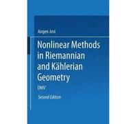 Nonlinear Methods in Riemannian and Kahlerian Geometry - [Version Originale] Jurgen Jost (Auteur)