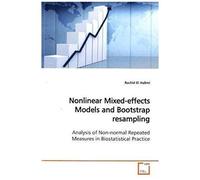Nonlinear Mixed-Effects Models And Bootstrap Resampling: Analysis Of Non-Normal Repeated Measures In Biostatistical Practice