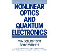 Nonlinear Optics and Quantum Electronics by Schubert Hardcover Book Max Schubert (Auteur)