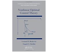 Nonlinear Optimal Control Theory