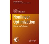 Nonlinear Optimization: Methods and Applications