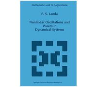 Nonlinear Oscillations And Waves In Dynamical Systems