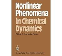 Nonlinear Phenomena In Chemical Dynamics