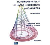 Nonlinear Physics With Maple For Scientists And Engineers