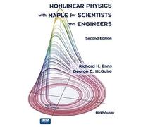 Nonlinear Physics With Maple For Scientists And Engineers